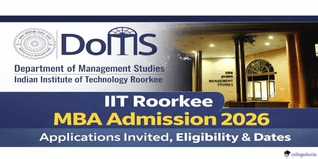 DOMS, IIT Roorkee Begins MBA Admission 2026; Apply Now @iitr.ac.in